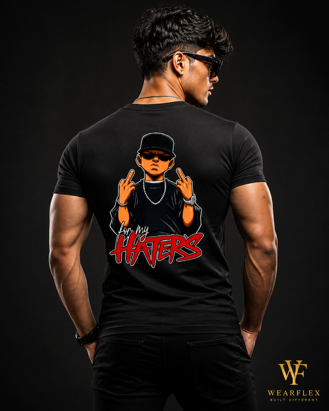 WearFlex “For My Haters” Graphic T-Shirt – Premium Streetwear | Unisex Fit