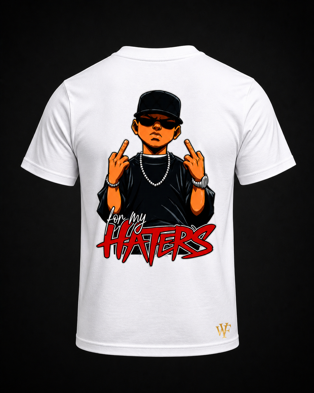WearFlex “For My Haters” Graphic T-Shirt – Premium Streetwear | Unisex Fit